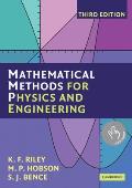 Mathematical Methods for Physics & Engineering A Comprehensive Guide