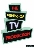The Business of TV Production
