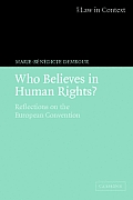Who Believes in Human Rights?: Reflections on the European Convention