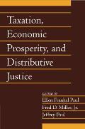 Taxation, Economic Prosperity, and Distributive Justice: Volume 23, Part 2