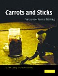 Carrots and Sticks: Principles of Animal Training