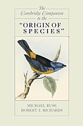 Cambridge Companion to the Origin of Species