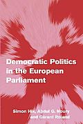 Democratic Politics in the European Parliament