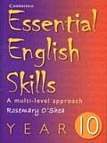 Essential English Skills Year 10: A Multi-Level Approach