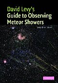 David Levys Guide to Observing Meteor Showers