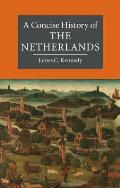 Concise History of the Netherlands