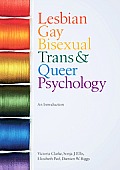 Lesbian Gay Bisexual Trans & Queer Psychology An Introduction