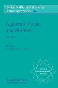 Algebraic Cycles and Motives: Volume 2