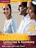 Real Listening & Speaking 2 [With 2 CDs]