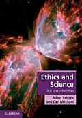 Ethics & Science An Introduction
