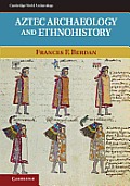 Aztec Archaeology & Ethnohistory