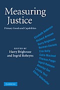 Measuring Justice: Primary Goods and Capabilities