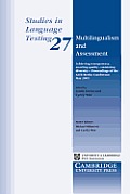 Multilingualism and Assessment: Achieving Transparency, Assuring Quality, Sustaining Diversity - Proceedings of the Alte Berlin Conference May 2005