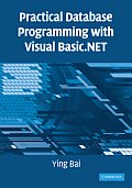 Practical Database Programming with Visual Basic.Net