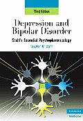 Depression and Bipolar Disorder: Stahl's Essential Psychopharmacology, 3rd Edition