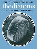 Diatoms: Biology and Morphology of the Genera