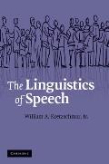 The Linguistics of Speech