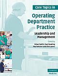 Core Topics in Operating Department Practice: Leadership and Management