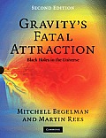 Gravitys Fatal Attraction 2nd Edition