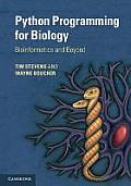 Python Programming for Biology Bioinformatics & Beyond