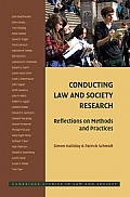 Conducting Law and Society Research: Reflections on Methods and Practice