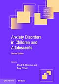 Anxiety Disorders in Children & Adolescents Edited by Wendy K Silverman Andy Field