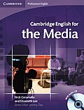 Cambridge English for the Media Student's Book with Audio CD [With CD (Audio)]