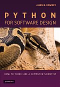 Python for Software Design How to Think Like a Computer Scientist