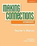 Making Connections Intermediate Teacher's Manual: A Strategic Approach to Academic Reading and Vocabulary