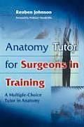 Anatomy Tutor for Surgeons in Training