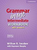 Grammar in Use Intermediate Workbook with Answers 3rd Edition