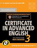 Cambridge Certificate in Advanced English 3 with Answers: Official Examination Papers from University of Cambridge ESOL Examinations