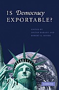 Is Democracy Exportable?