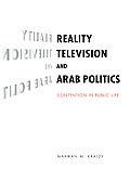 Reality Television and Arab Politics