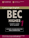 Cambridge Bec Higher 1: Practice Tests from the University of Cambridge Local Examinations Syndicate