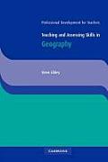 Teaching and Assessing Skills in Geography
