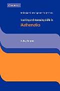 Teaching and Assessing Skills in Mathematics