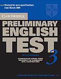 Cambridge Preliminary English Test 3 Self-Study Pack: Examination Papers from the University of Cambridge ESOL Examinations [With 2 CDs]