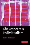 Shakespeare's Individualism