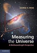 Measuring The Universe A Multiwavelength Perspective