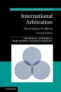 International Arbitration: Three Salient Problems