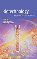 Biotechnology - The Making of a Global Controversy