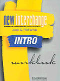 New Interchange Intro Workbook English for International Communication
