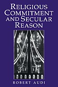 Religious Commitment & Secular Reason