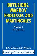 Diffusions, Markov Processes and Martingales: Volume 2, It? Calculus
