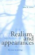 Realism and Appearances: An Essay in Ontology