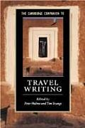 Cambridge Companion To Travel Writing