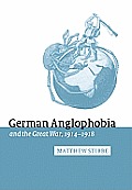 German Anglophobia and the Great War, 1914-1918