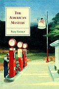 The American Mystery: American Literature from Emerson to Delillo