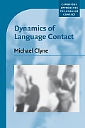 Dynamics of Language Contact: English and Immigrant Languages